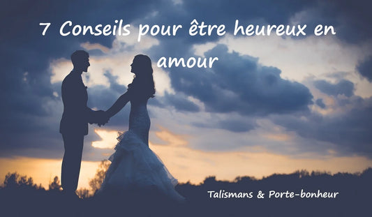 Le bonheur en couple et en amour : Conseils