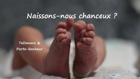 Sommes-nous nés chanceux ?