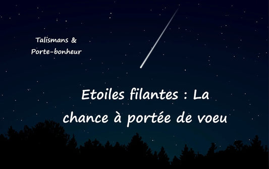 Etoile filante et chance