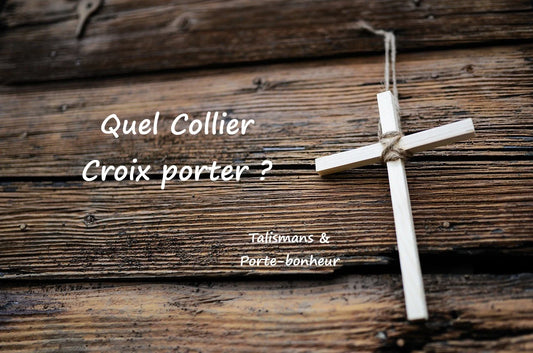 Collier Croix : Choisir et porter son pendentif