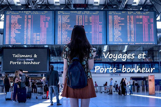 Porte-bonheur pour voyager ou comment se protéger