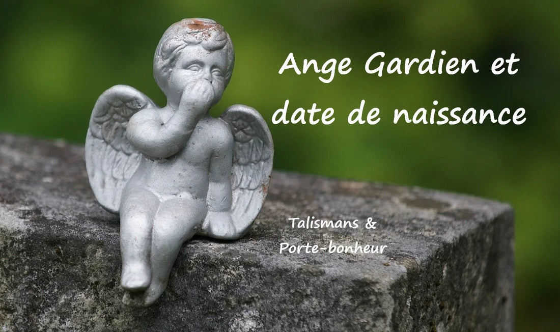 Ange gardien et date de naissance