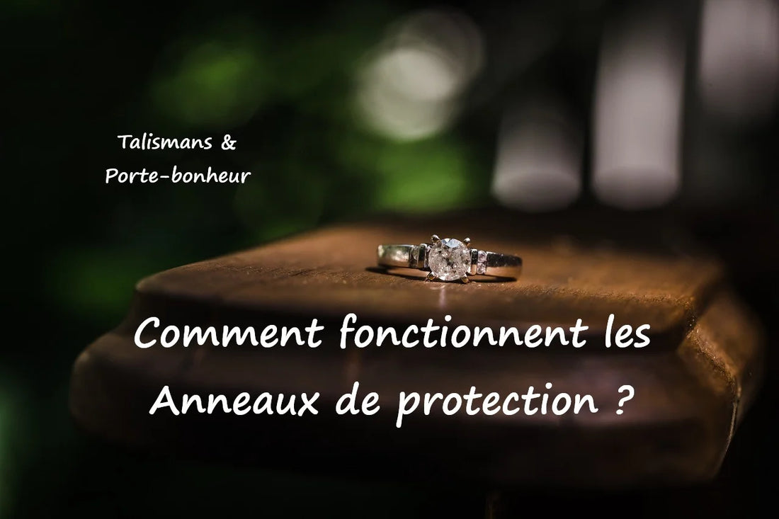 Comment marche une bague de protection ?