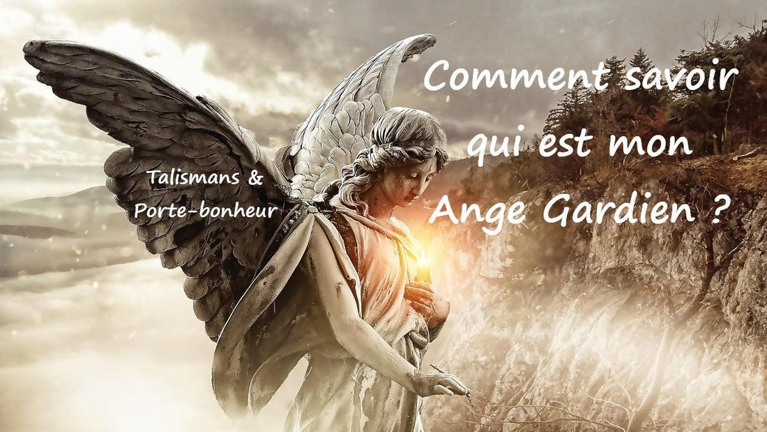Comment savoir qui est mon Ange gardien et protecteur ?