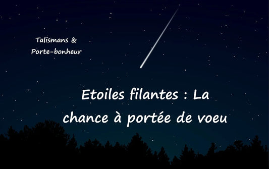 Etoile filante et chance
