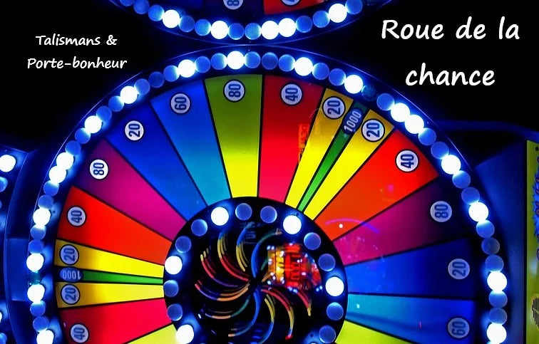 La roue de la chance