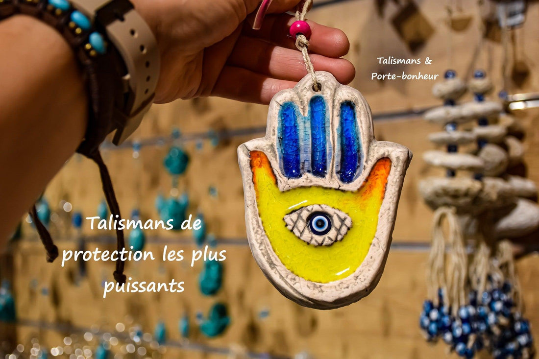 Talismans de protection les plus puissants