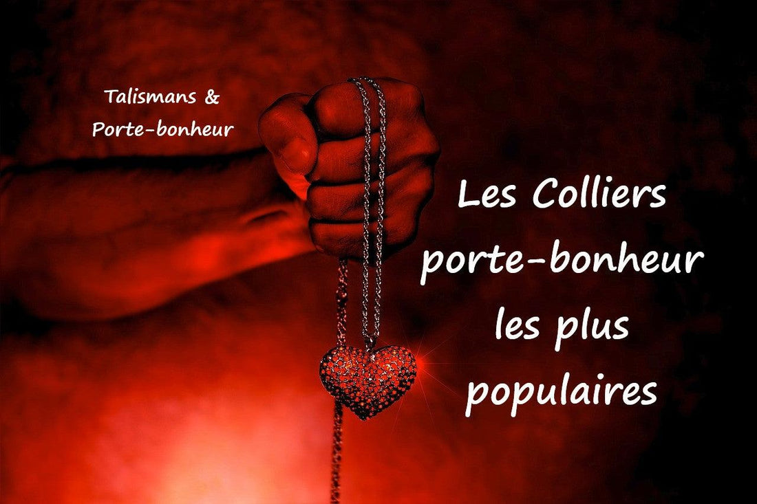 Colliers porte-bonheur populaires dans le monde