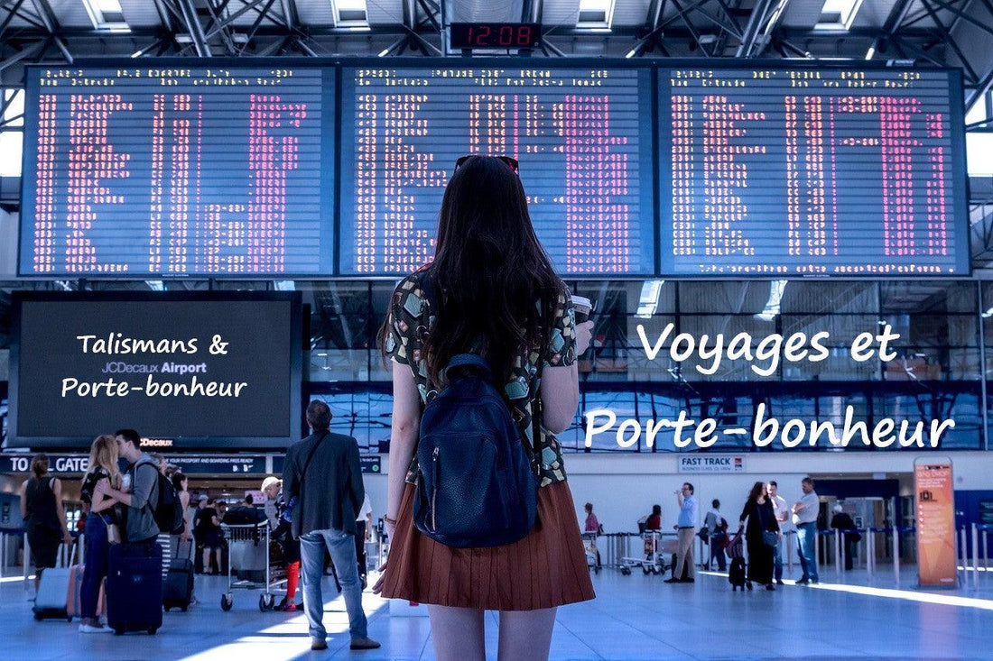 Porte-bonheur pour voyager ou comment se protéger