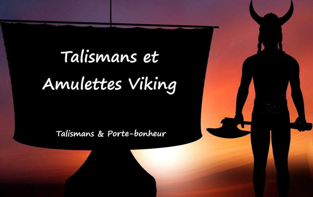 Symbolique des talismans et Amulettes viking les plus puissants pour attirer la chance