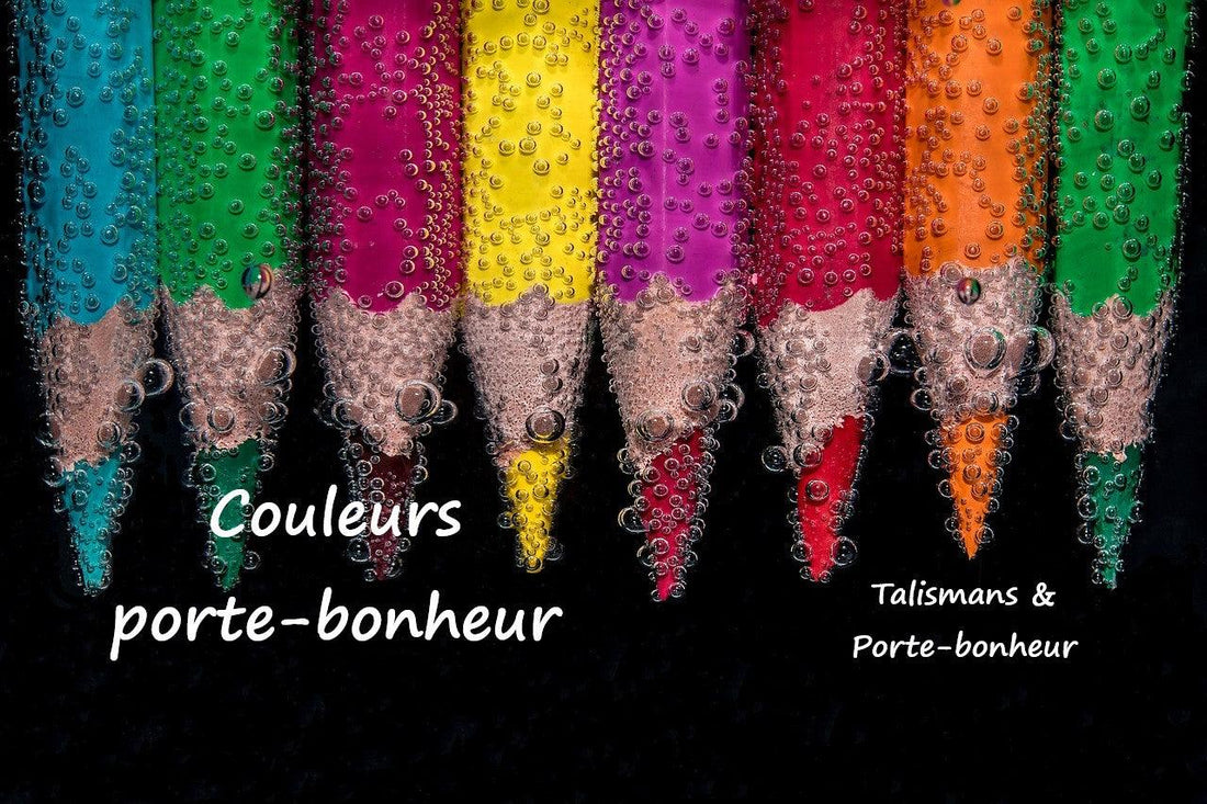 Quelles sont les couleurs porte-bonheur ?