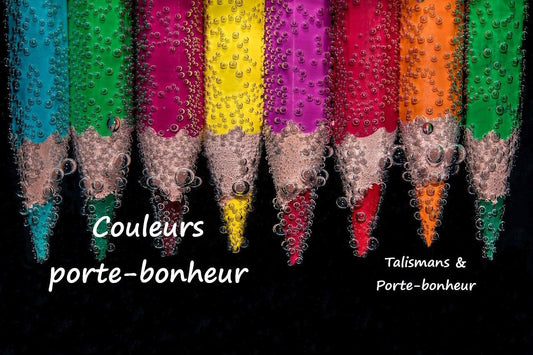 Quelles sont les couleurs porte-bonheur ?